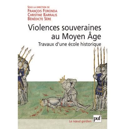 Violences souveraines au Moyen Âge