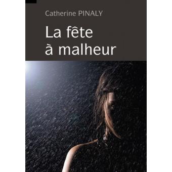 La fête à Malheur - 1