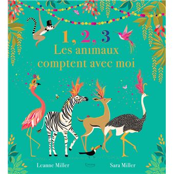 1, 2, 3 les animaux comptent avec moi