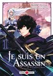 Je suis un assassin (et je surpasse le héros) - vol. 01