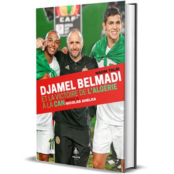 Djamel Belmadi et la victoire de l'Algérie à la Can