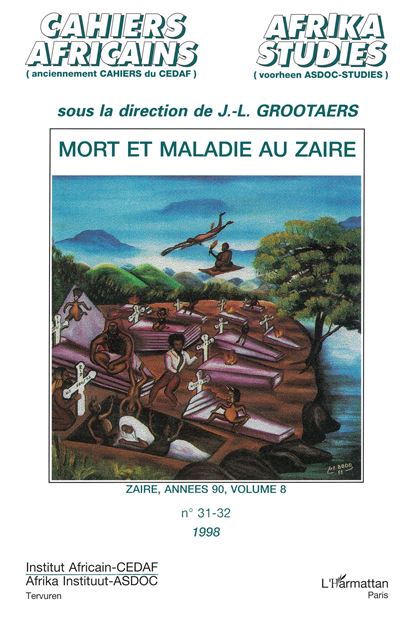 Mort et maladie au zaire - Jan-Lodewijk Grootaers - broché