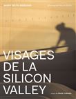 Visages de la silicon valley