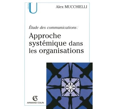 Étude des communications : approche systémique dans les organisations