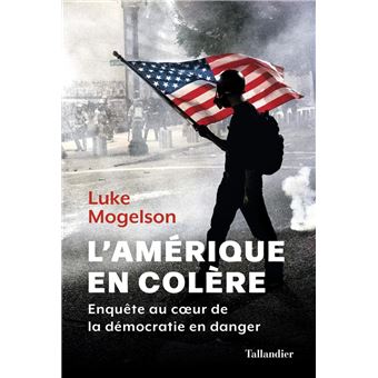 L'Amérique en colère - 1