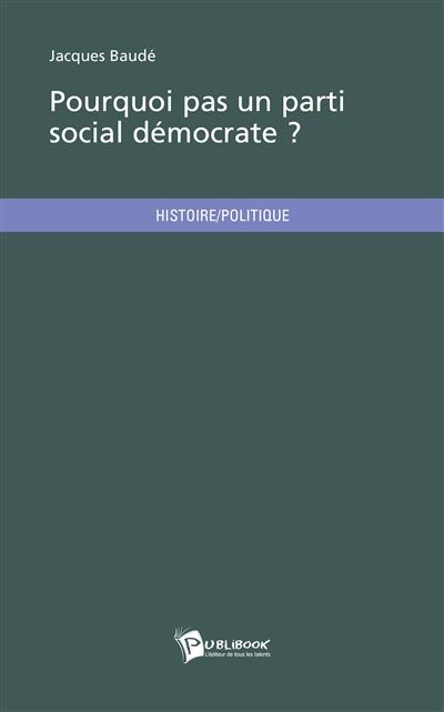 Pourquoi pas un parti social