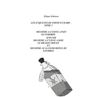 Les Enquêtes de Smith et Hard - Tome 3