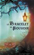 Le Bracelet de Pouvoir