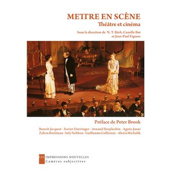 Mettre en scène : théâtre et cinéma