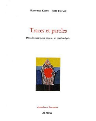 Traces et paroles