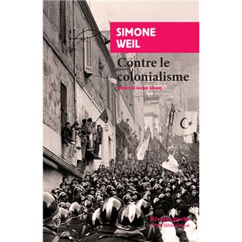 Contre le colonialisme  Poche  Simone Weil, Valérie Gérard, Lidia