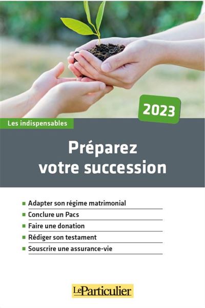 Préparez votre succession 2019