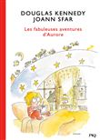 Les fabuleuses aventures d'Aurore - tome 1 - Collector