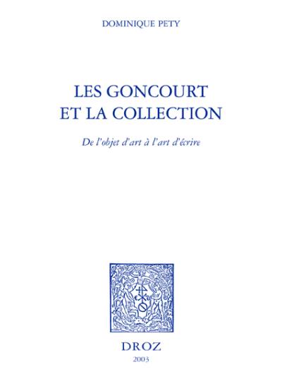 Les Goncourt et la collection
