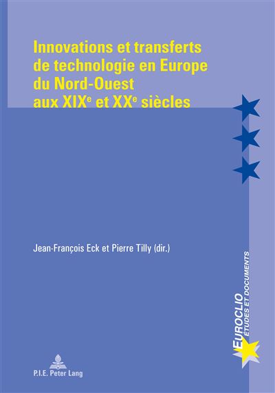 Innovations et transferts de technologie en Europe du Nord-O