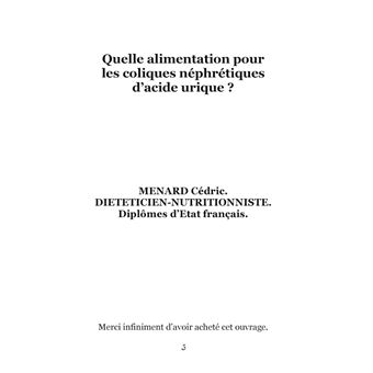 Quelle alimentation pour les coliques néphrétiques d'acide urique ?