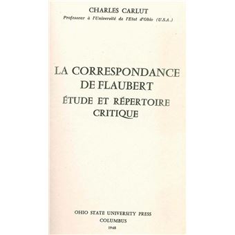 La Correspondance de Flaubert