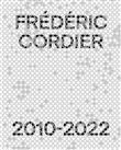 Frédéric Cordier 2010-2022