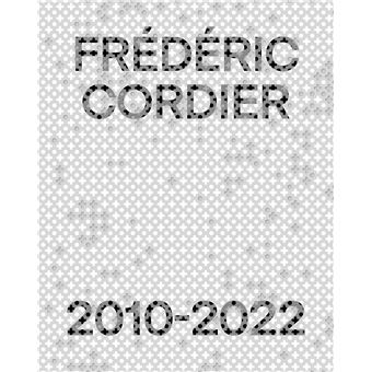 Frédéric Cordier 2010-2022