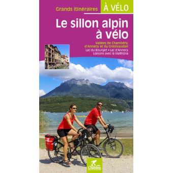 Le sillon alpin à vélo