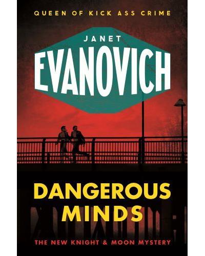 Dangerous minds - Janet Evanovich - broché