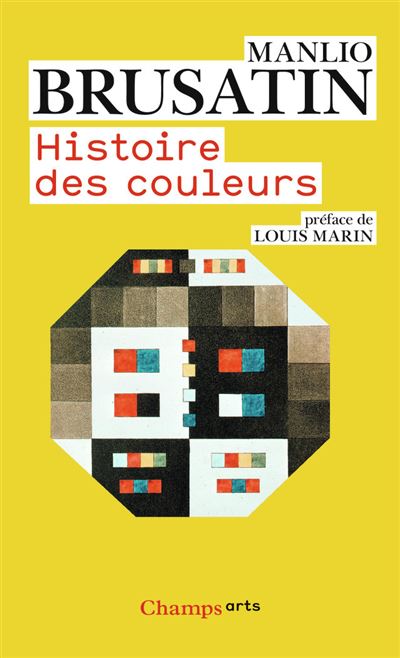 Histoire des couleurs - Manlio Brusatin - (donnée non spécifiée)