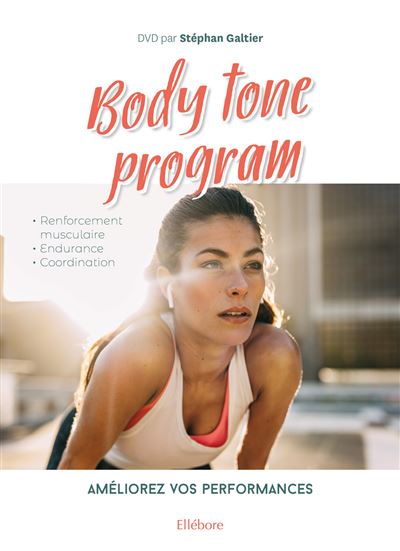 Body tone program - Améliorez vos performances - Livre + DVD