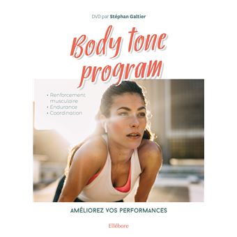 Body tone program - Améliorez vos performances - Livre + DVD