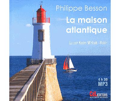 La maison Atlantique