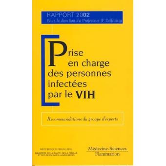 Prise en charge des personnes infectees par le vih rapport 2