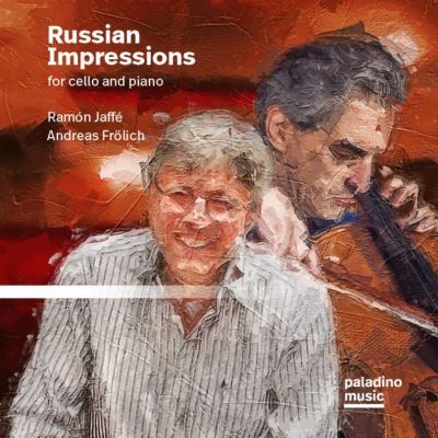 Russian Impressions Œuvres pour violoncelle et piano