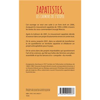 Zapatistes, les chemins de l'utopie