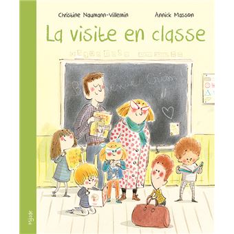 Visite en classe (La)