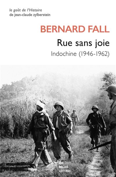 Rue sans joie - Bernard Fall - broché