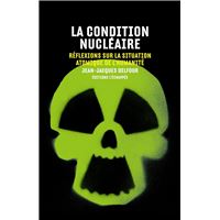 La Condition nucléaire