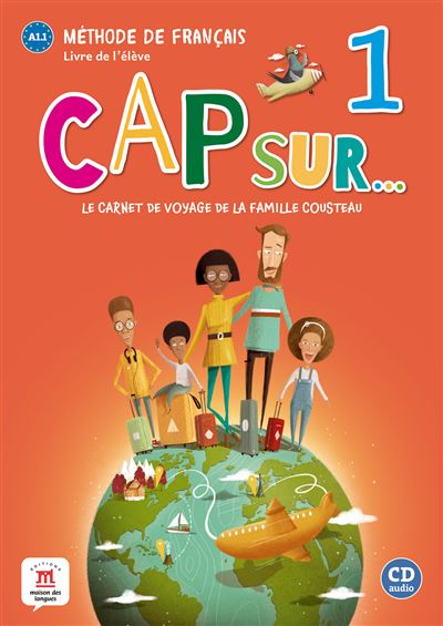 Cap sur... 1 - Livre de l'élève + CD
