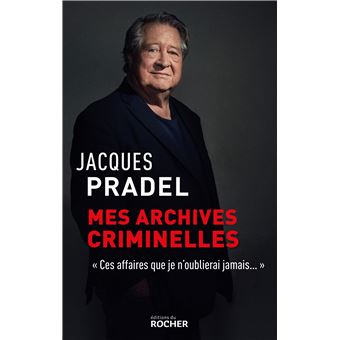 couverture de : Mes archives criminelles