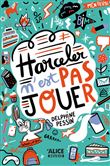 Harceler n'est pas jouer