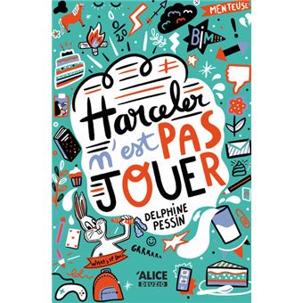 Harceler n'est pas jouer