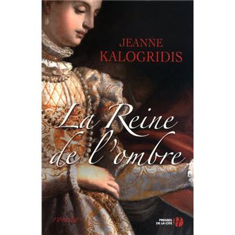 La Reine de l'ombre - 1