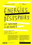 Energies désespoir, un monde à réparer