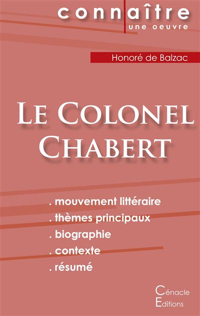 Fiche de lecture Le Colonel Chabert (Analyse littéraire de référence et résumé complet)