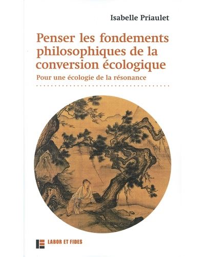 Penser les fondements philosophiques de la conversion écologique