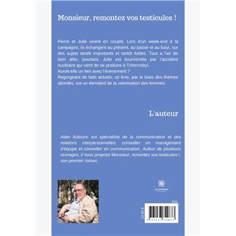 Monsieur, remontez vos testicules !