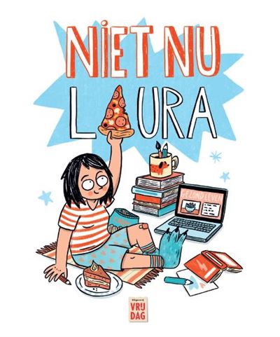 Niet nu Laura