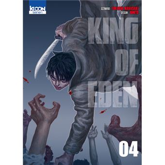 King Of Eden Tome 04 King Of Eden Takashi Nagasaki Ignito Kette Amoruso Broche Achat Livre Fnac