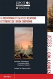 La conditionnalité dans les relations extérieures de l'Union européenne