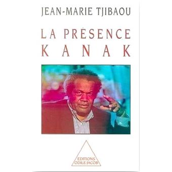 La Présence kanak - 1