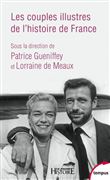 Les couples illustres de l'histoire de France
