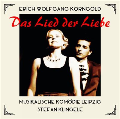 Das lied der liebe/operette
